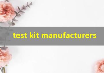  test kit manufacturers